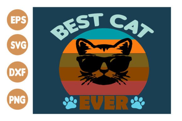 BEST CAT EVER Cat Lover T-Shirt Design