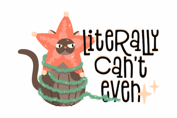 Can’t Even, Grumpy Christmas Cat